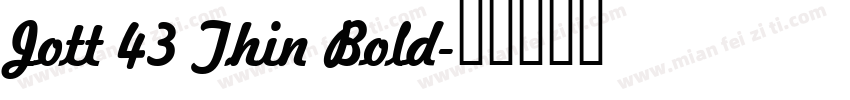 Jott 43 Thin Bold字体转换